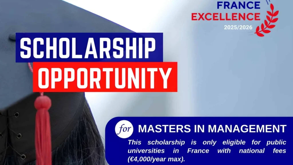 Embassy of France in Nigeria Scholarship 2025/2026 offers funding for a Master’s degree in Management. Learn about eligibility, benefits, and application steps.