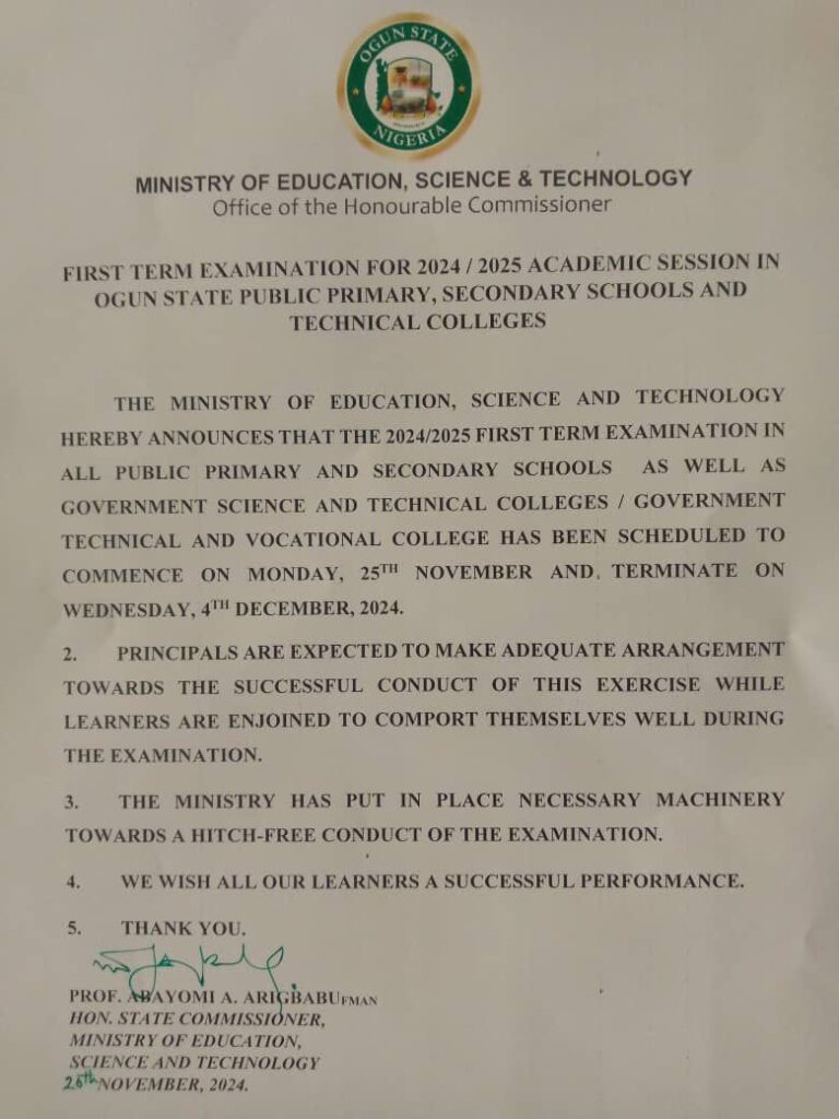 FIRST TERM EXAMINATION FOR 2024/2025 ACADEMIC SESSION IN OGUN STATE- MINISTRY OF EDUCATION