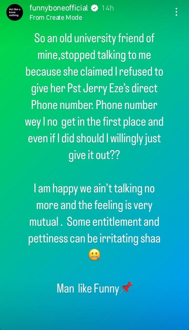 Funny Bone reveals how a friend stopped talking to him