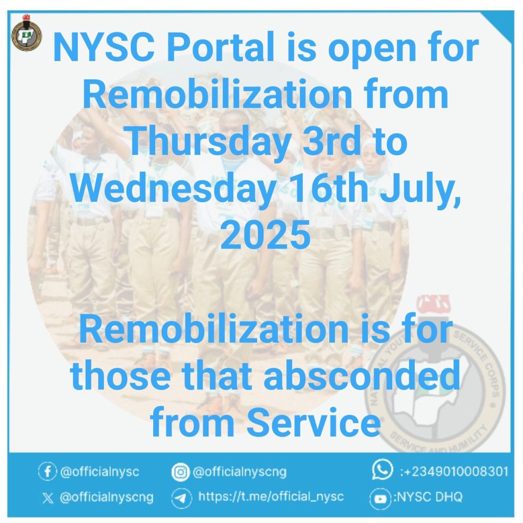 NYSC REOPENS 2025 REMOBILIZATION PORTAL FOR ABSCONDED CORP MEMBERS